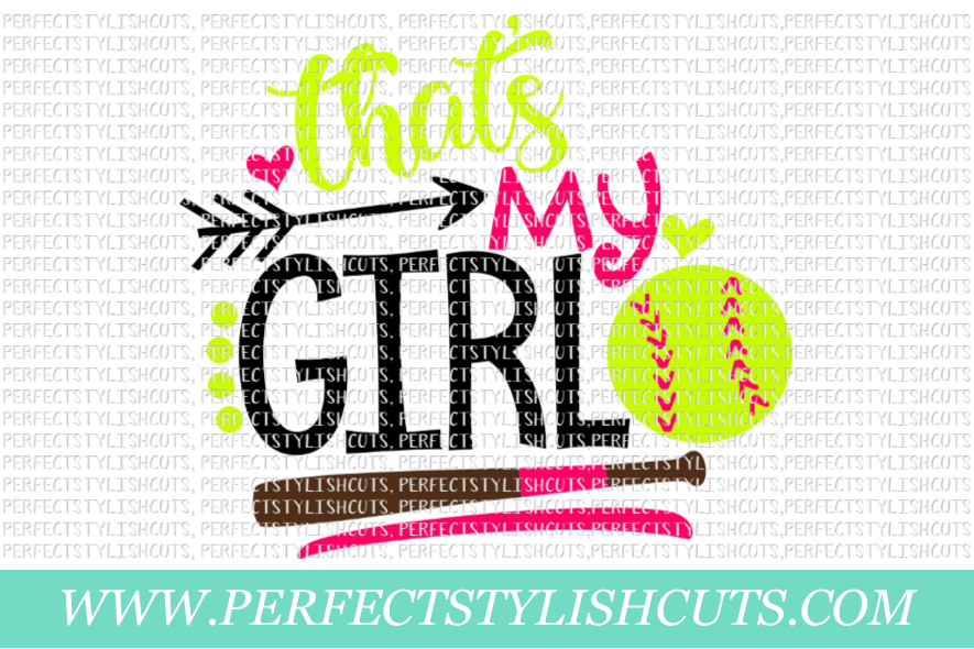 Download Softball SVG - That's My Girl SVG, Sports SVG, Softball Mom (20816) | SVGs | Design Bundles