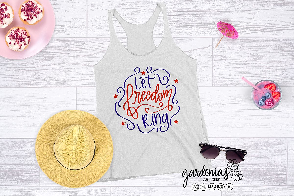 Let Freedom Ring svg | 4th of July Cut File | Patriotic svg example image 1