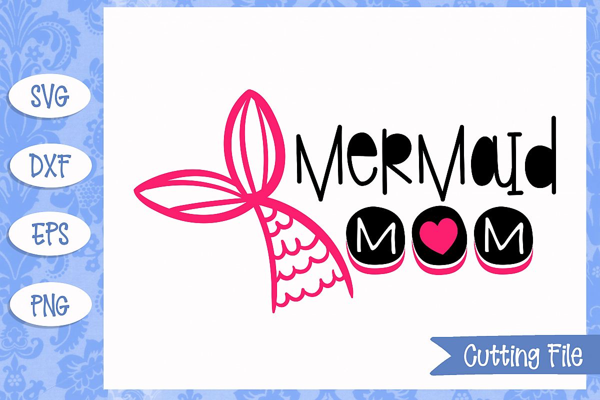 Mermaid mom, summer SVG File example image 1