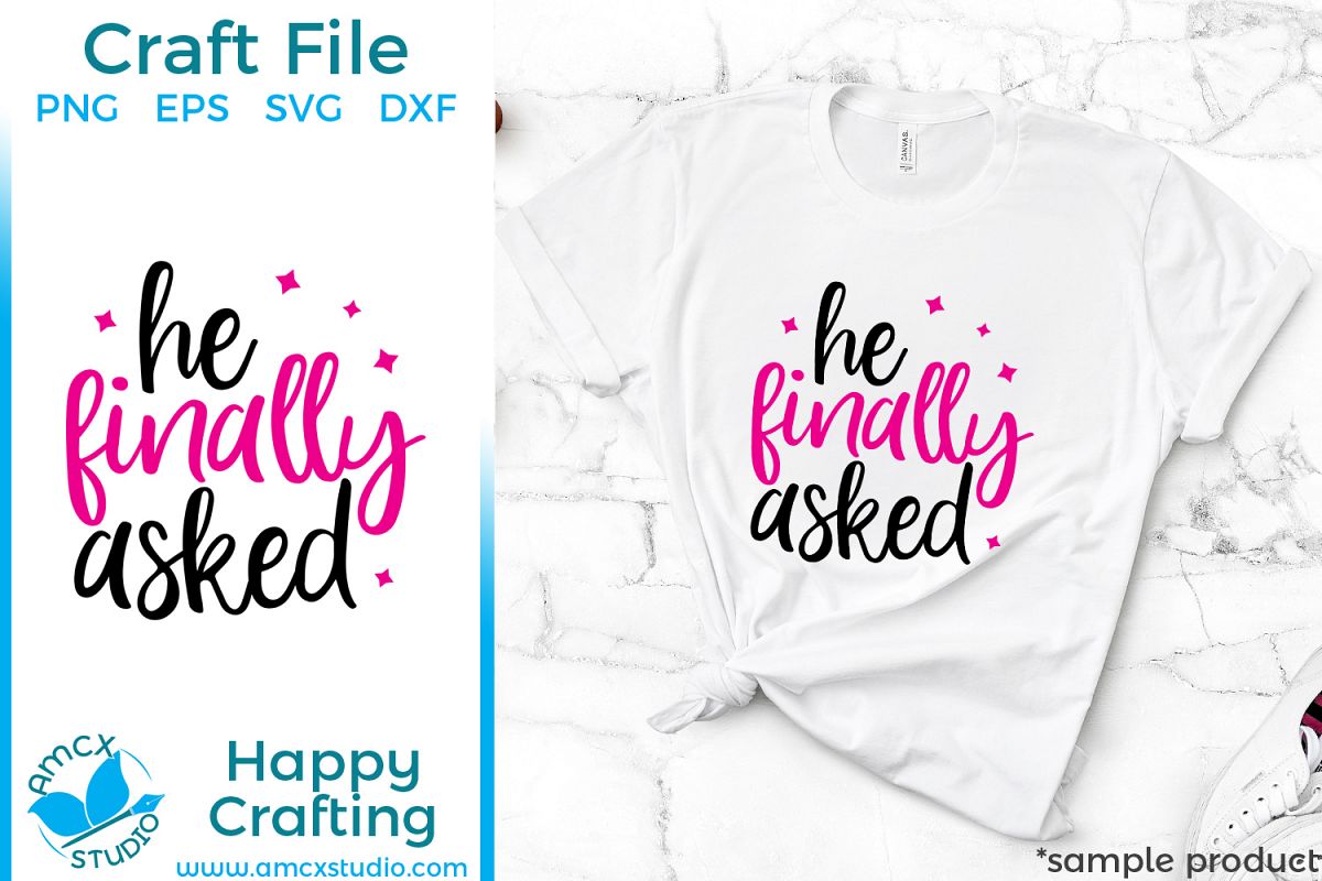 He finally Asked, Engaged SVG file example image 1