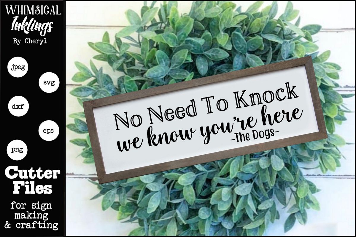 No Need To Knock-Dog Welcome SVG example image 1