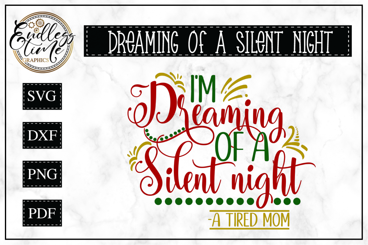 I'm Dreaming of a Silent Night SVG example image 1