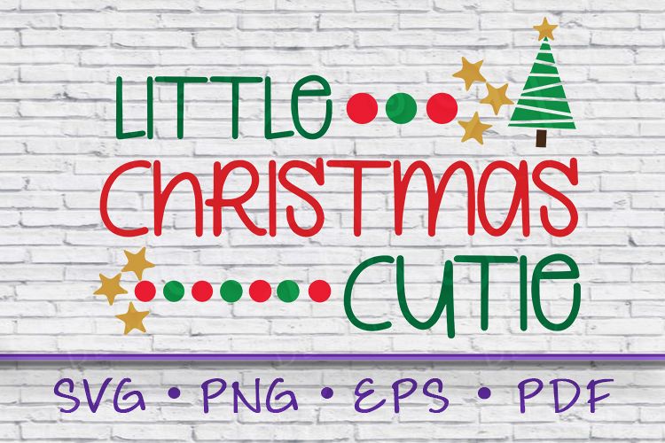 Little Christmas Cutie SVG, Christmas Tree SVG, Christmas example image 1