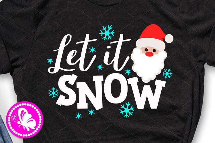 Santa face Let it snow svg Christmas sign Boys Girls shirts example image 1