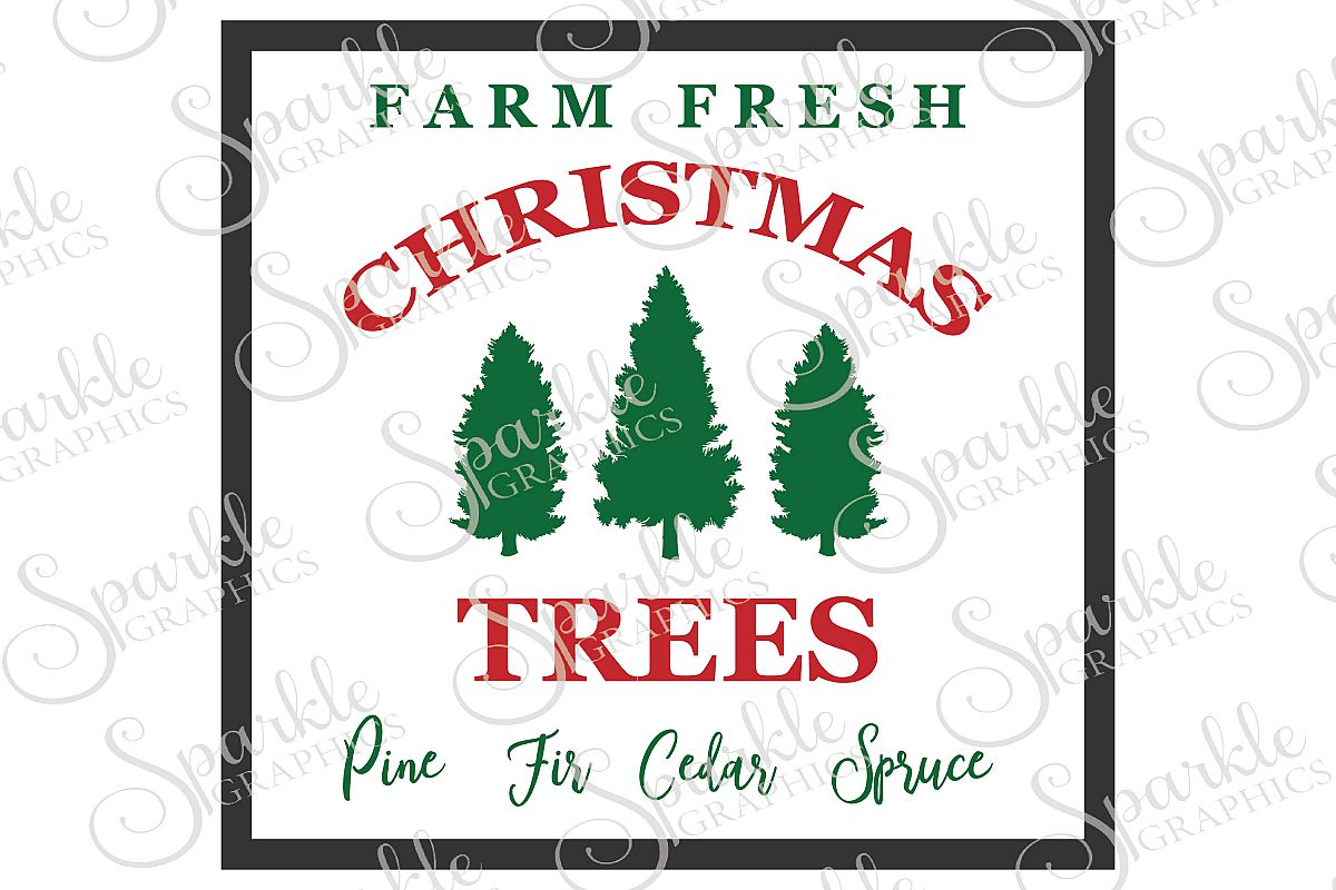 Farm Fresh Christmas Trees File Set | SVG, EPS, DXF, PNG example image 1