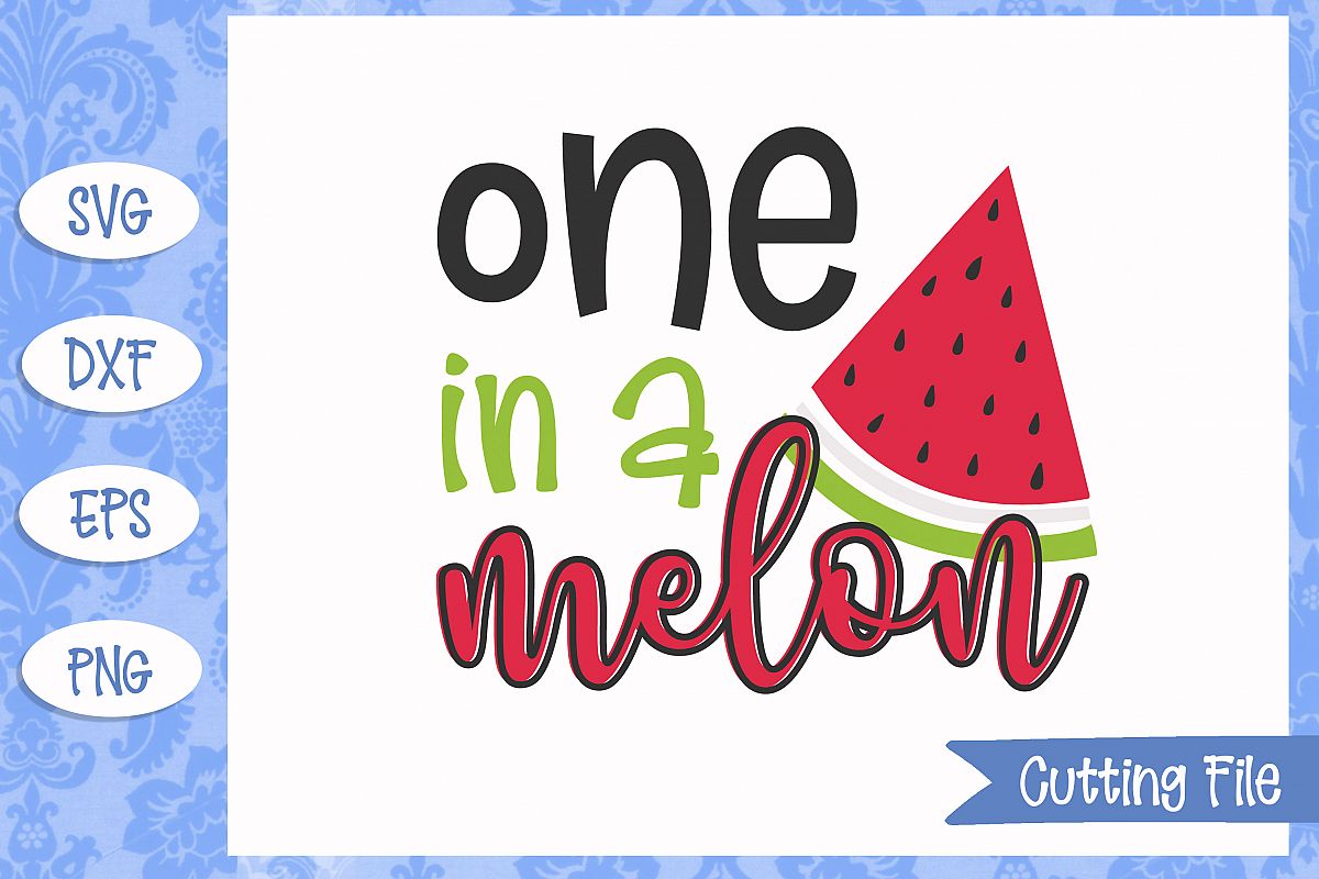 One in a melon, summer SVG File example image 1