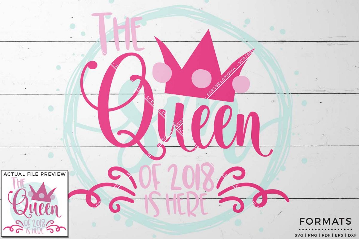 Queen of 2018 SVG - Small Commercial Use SVG & Instant Download example image 1