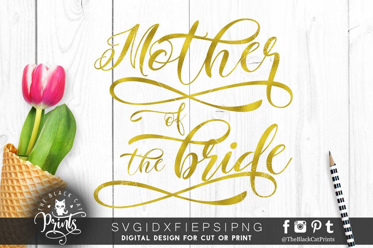 Mother of the bride SVG PNG EPS DXF, example image 1