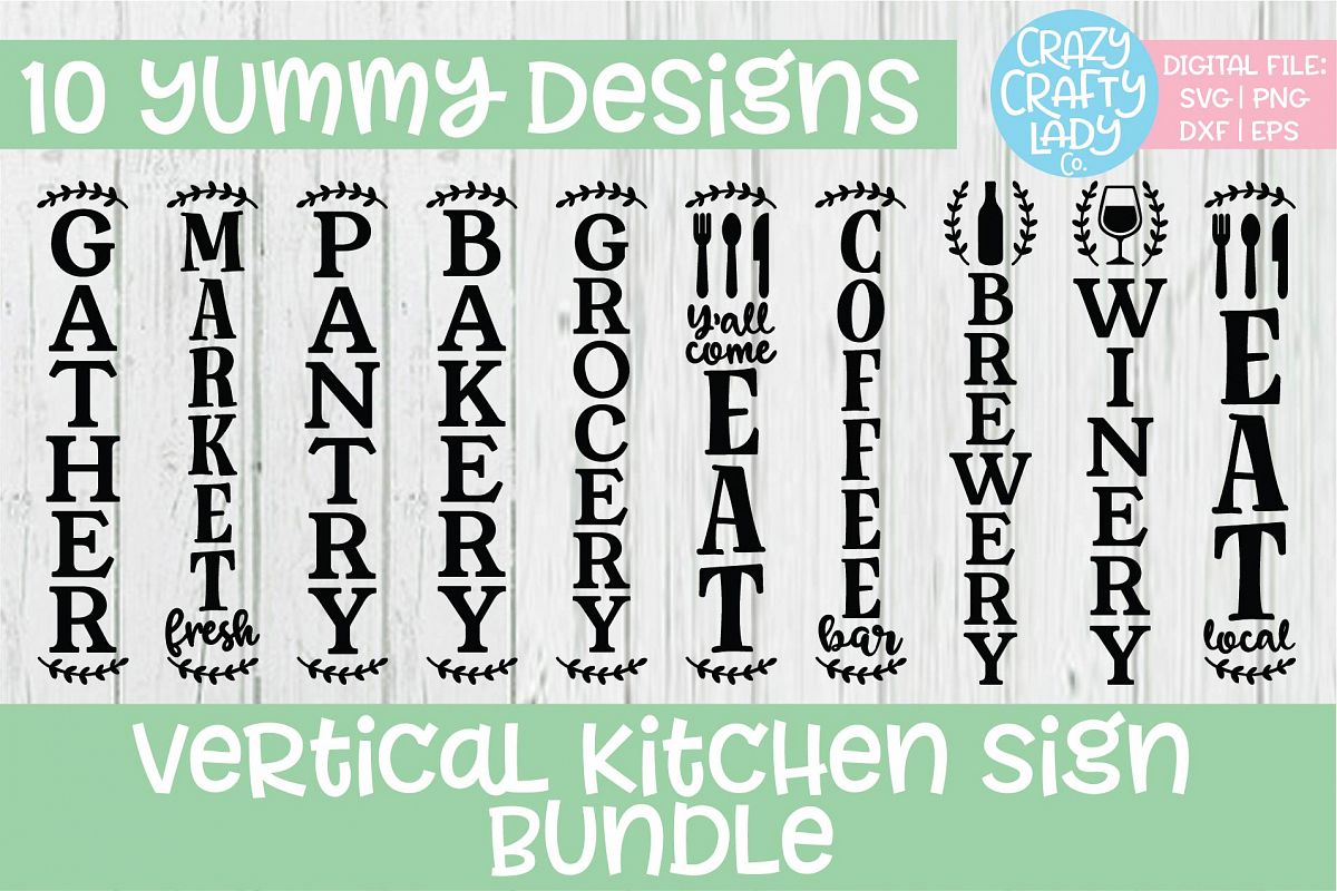 Vertical Kitchen Sign SVG DXF EPS PNG Cut File Bundle example image 1