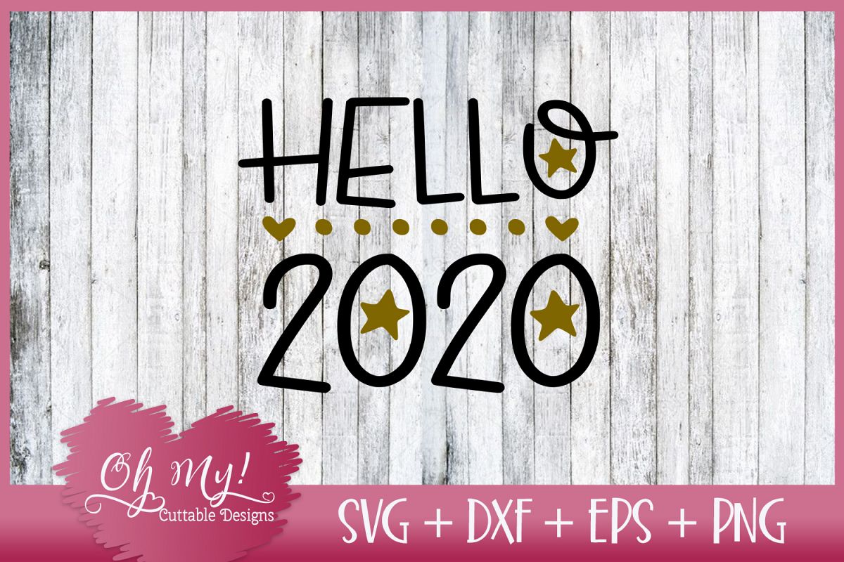 Download Hello 2020 SVG DXF EPS PNG Cutting File (295639) | SVGs ...