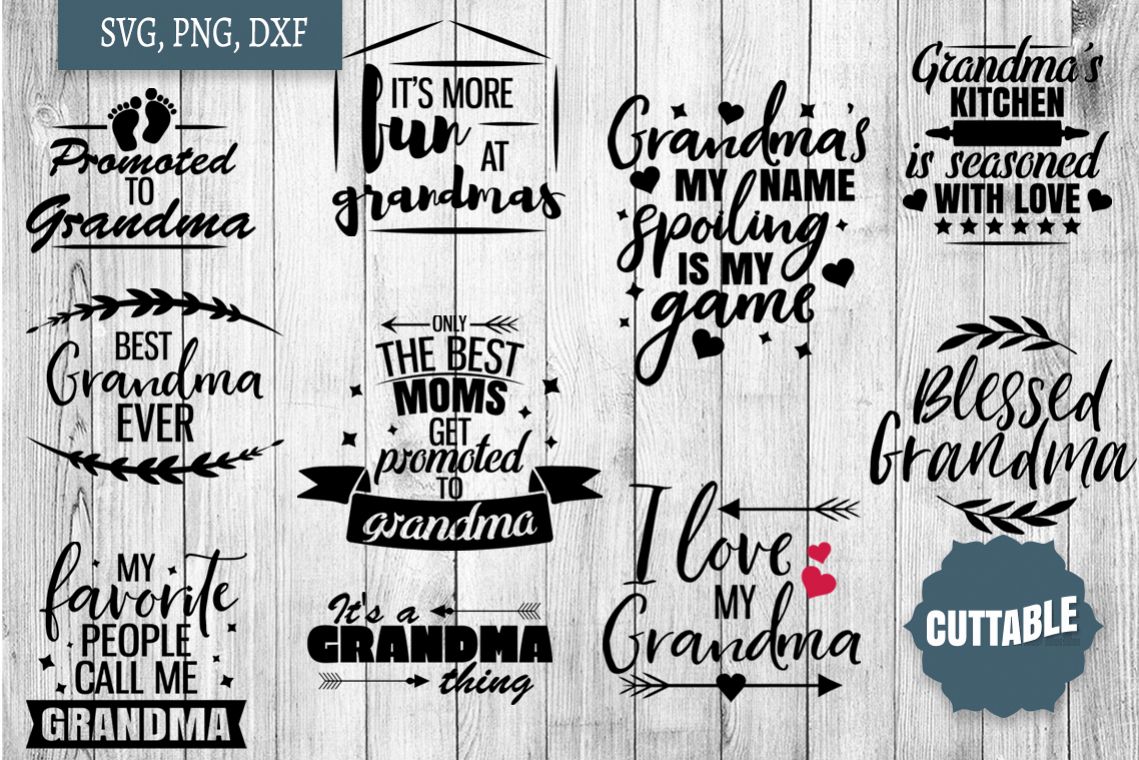 Download Grandma SVG bundle, Grandma quote pack, Grandma cut files ...