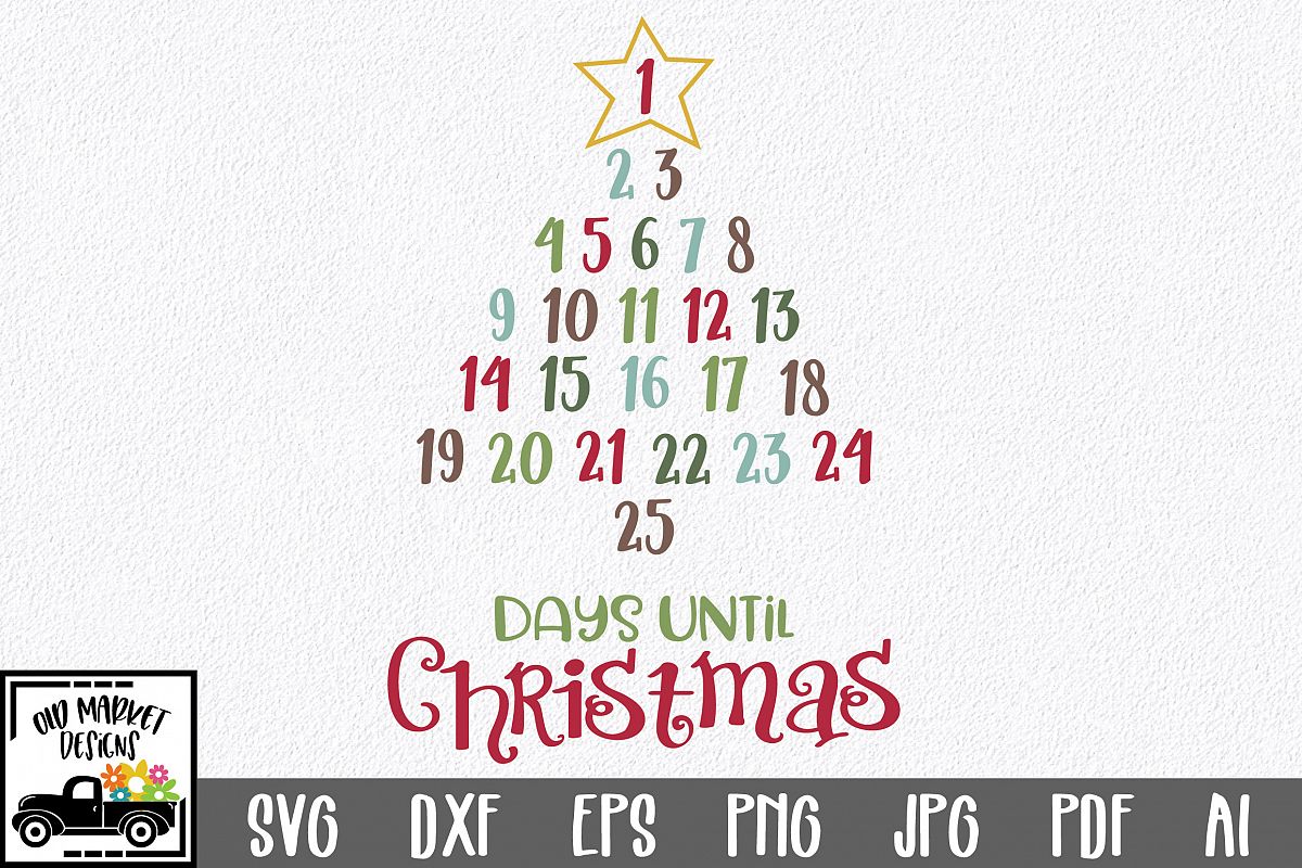 Christmas Countdown SVG Cut File - Christmas Number Tree
