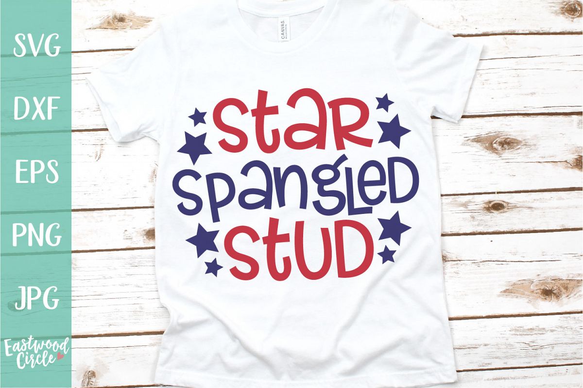 Star Spangled Stud - A 4th of July SVG Cut File example image 1