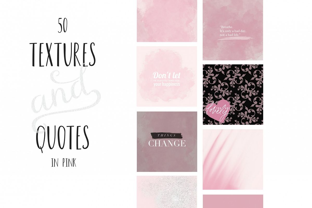Paint and Pink Textures+quotes example image 1
