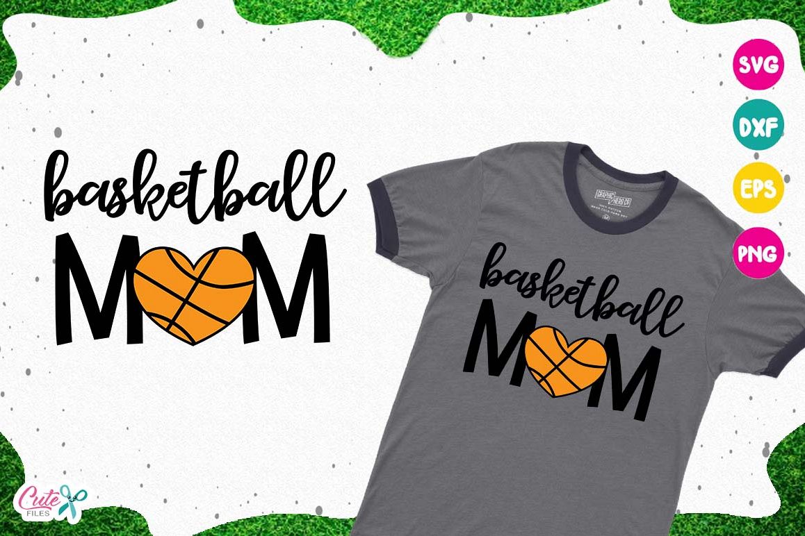 Basketball mom SVG, cut files for craftter example image 1