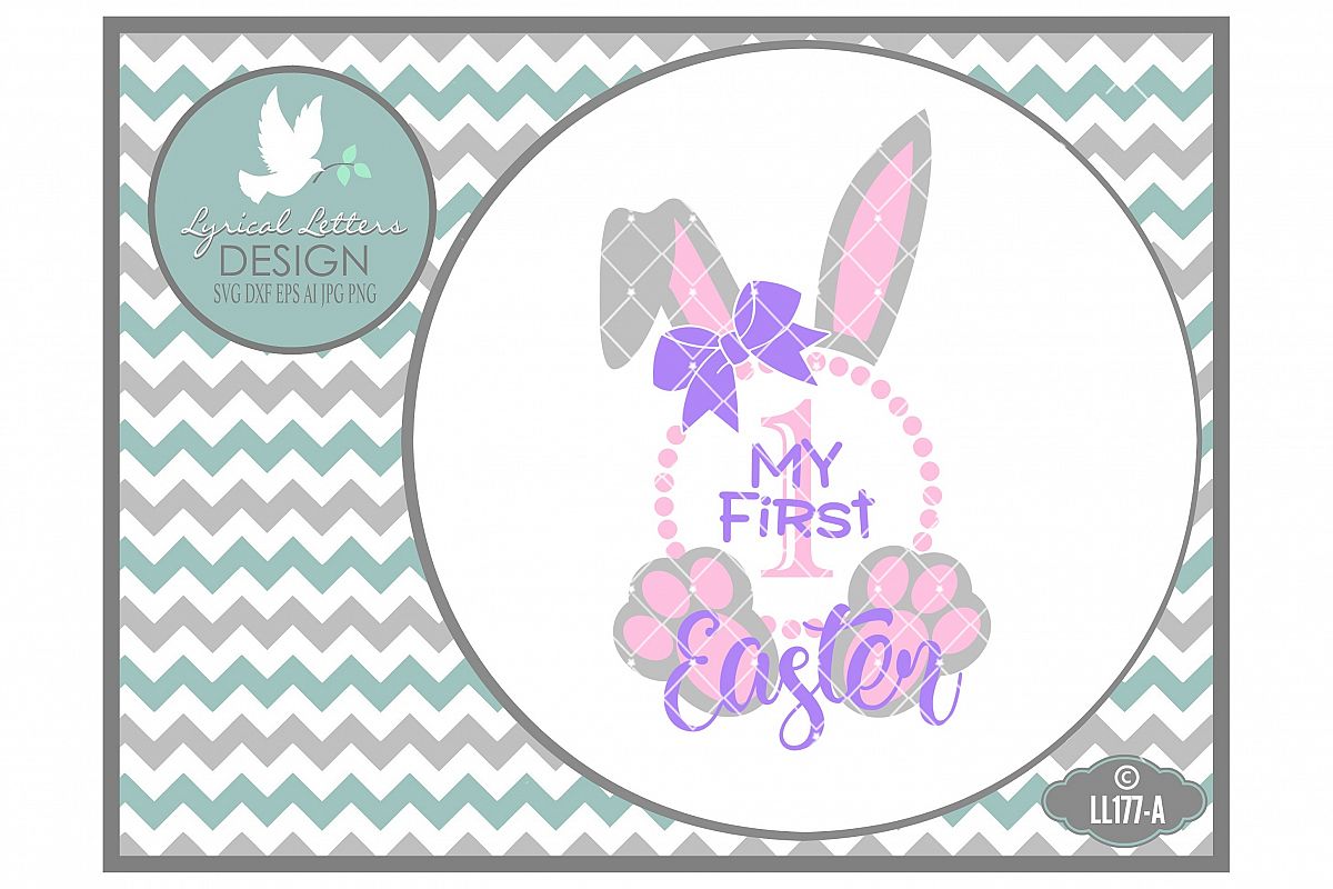 Download My First Easter Baby Girl Bunny Ears Cutting File LL177A ...
