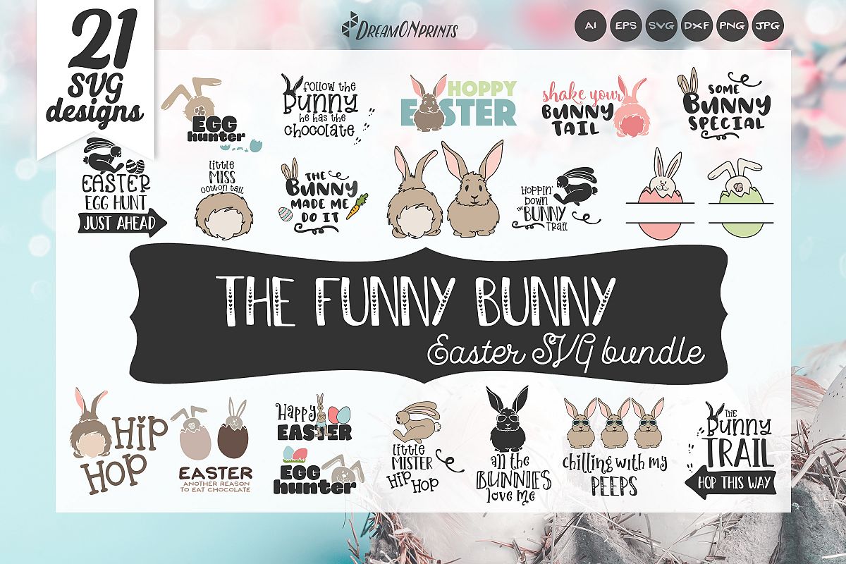 Easter SVG Bundle - The Funny Bunny Vector BUNDLE example image 1