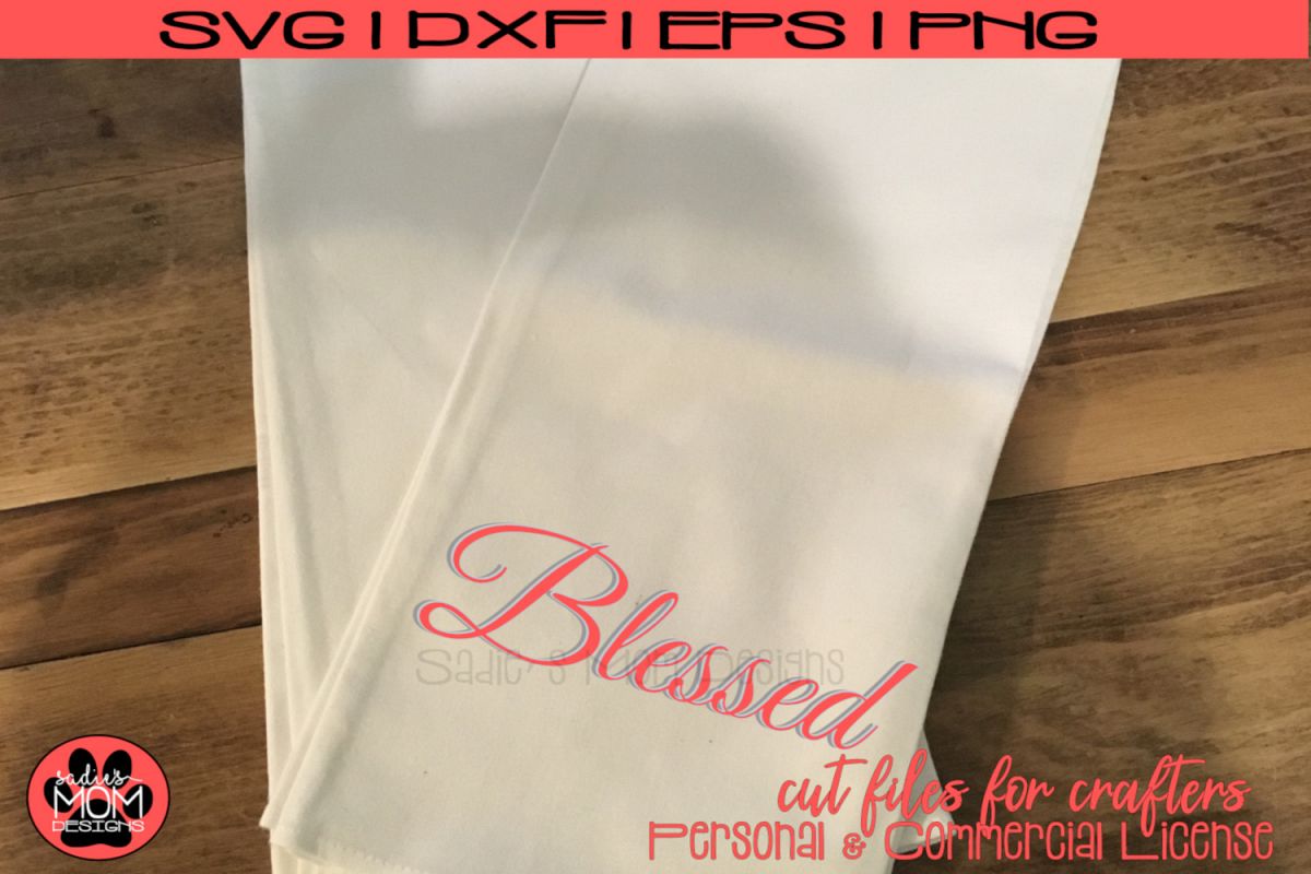 Blessed - Layered Blessed Design | SVG Cut File example image 1