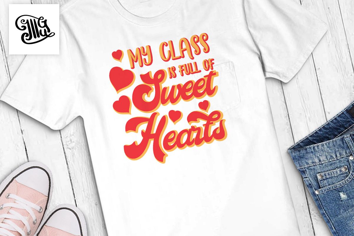 Teacher Valentines day svg My class example image 1