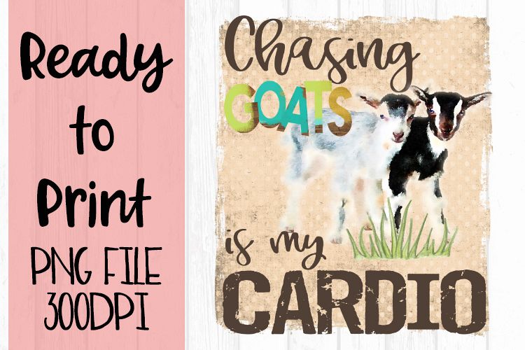 Chasing Goats is my Cardio Ready to Print example image 1