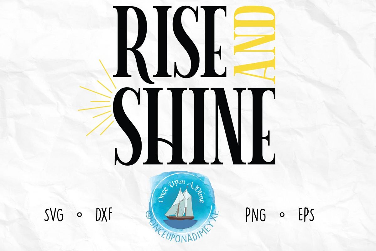 Rise and Shine example image 1