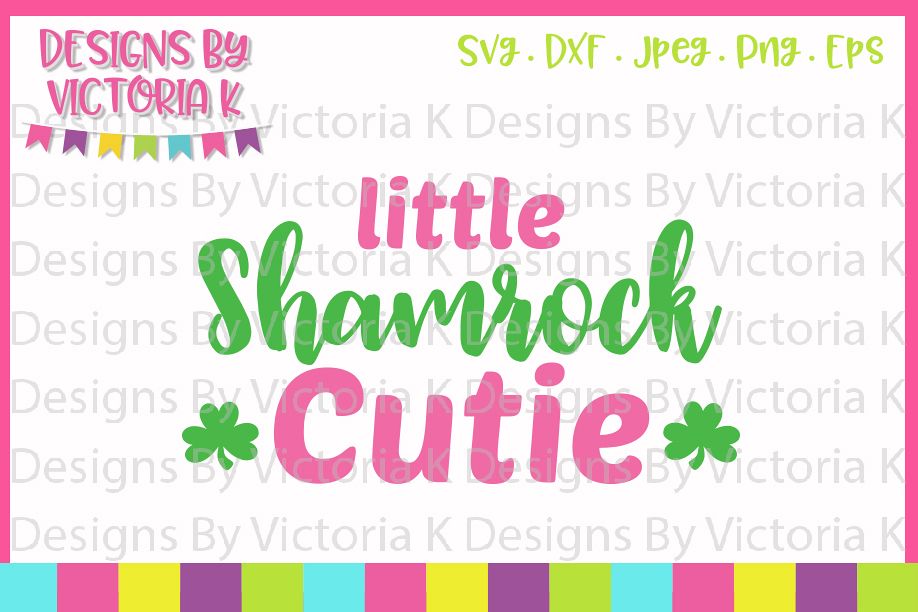 St Patrick's Day, Little Shamrock Cutie, SVG, DXF, PNG example image 1