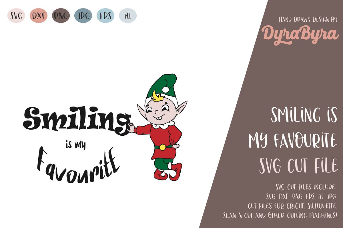 Smiling is my Favourite SVG / Elf SVG / Christmas SVG example image 1