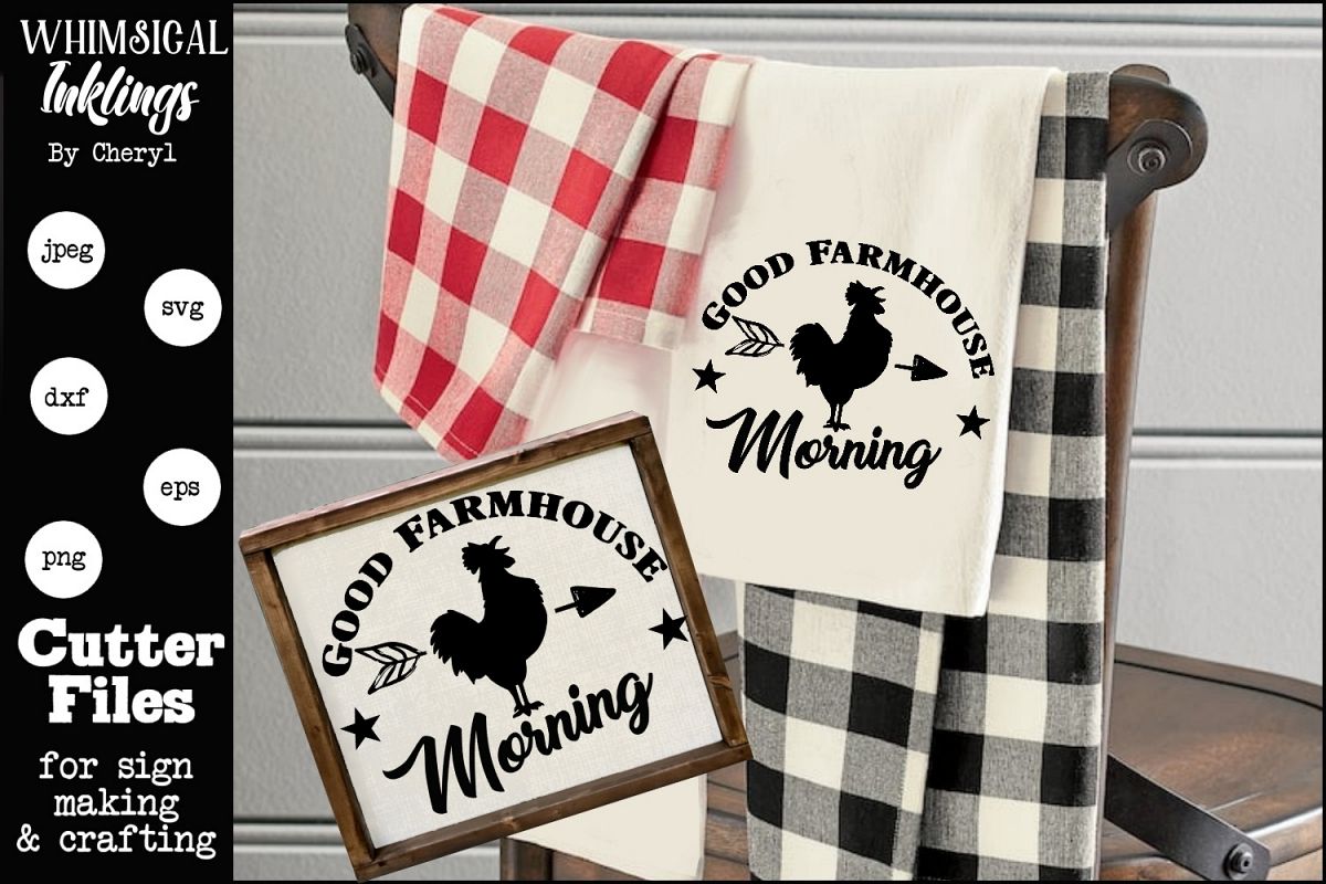 Good Farmhouse Morning SVG example image 1