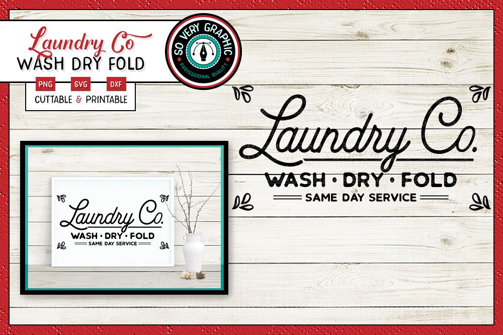 Laundry Company Sign | Wash Dry Fold | SVG Cut| PNG Print example image 1