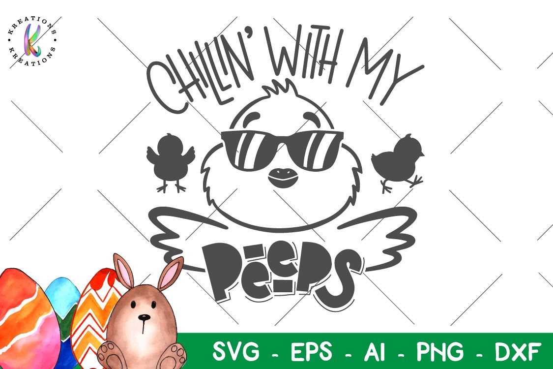 Download Easter svg Chillin with my peeps svg