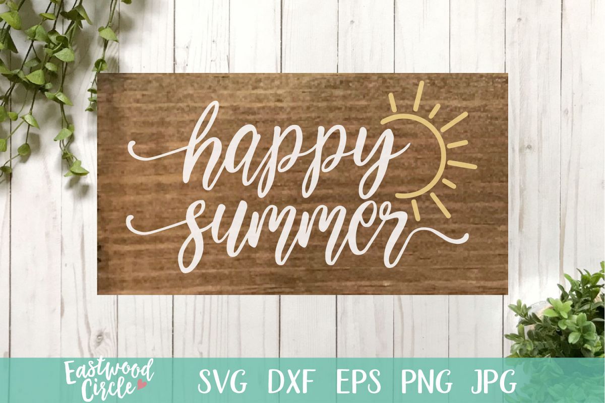 Happy Summer - A Summer SVG File for Signs example image 1