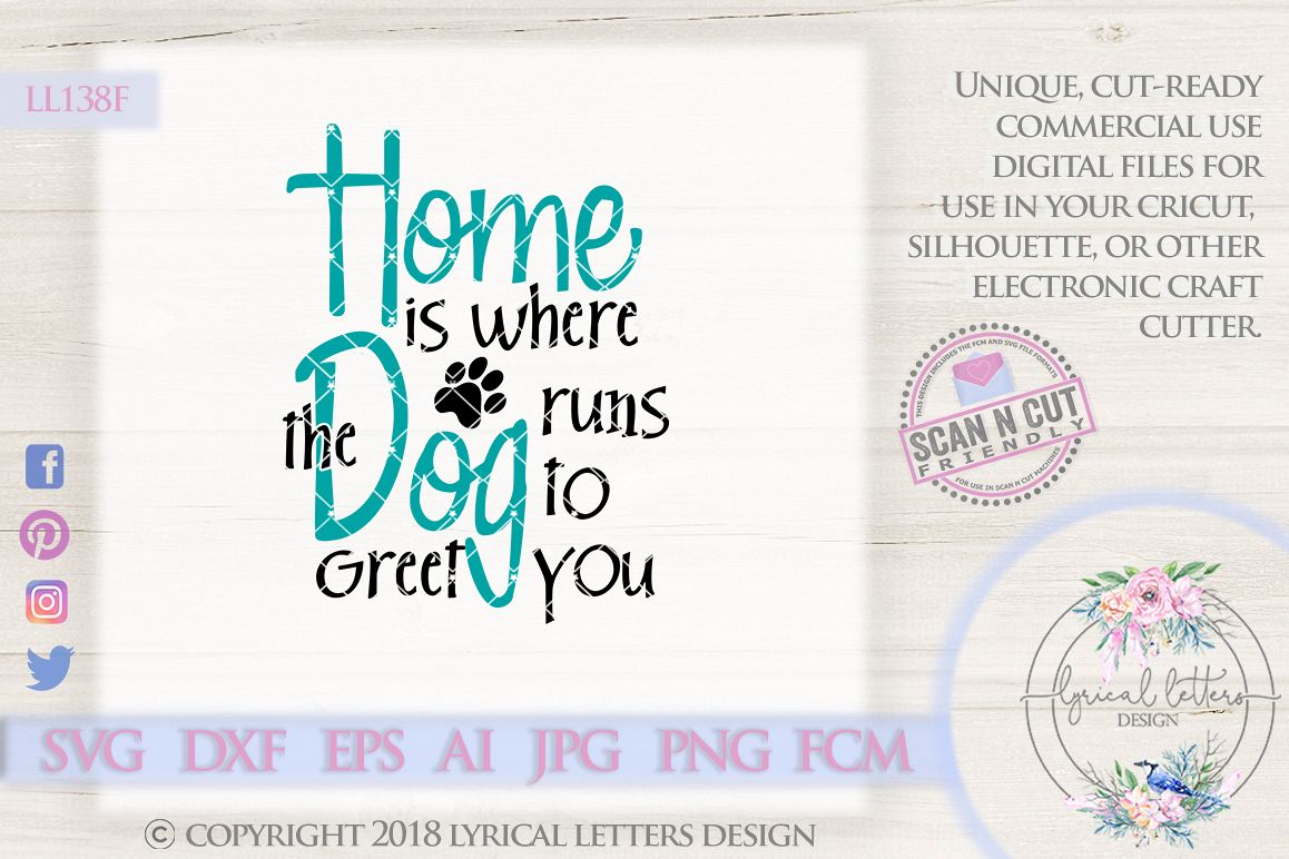 Home is Where the Dog Runs To Greet You Pet Cut File LL138F example image 1