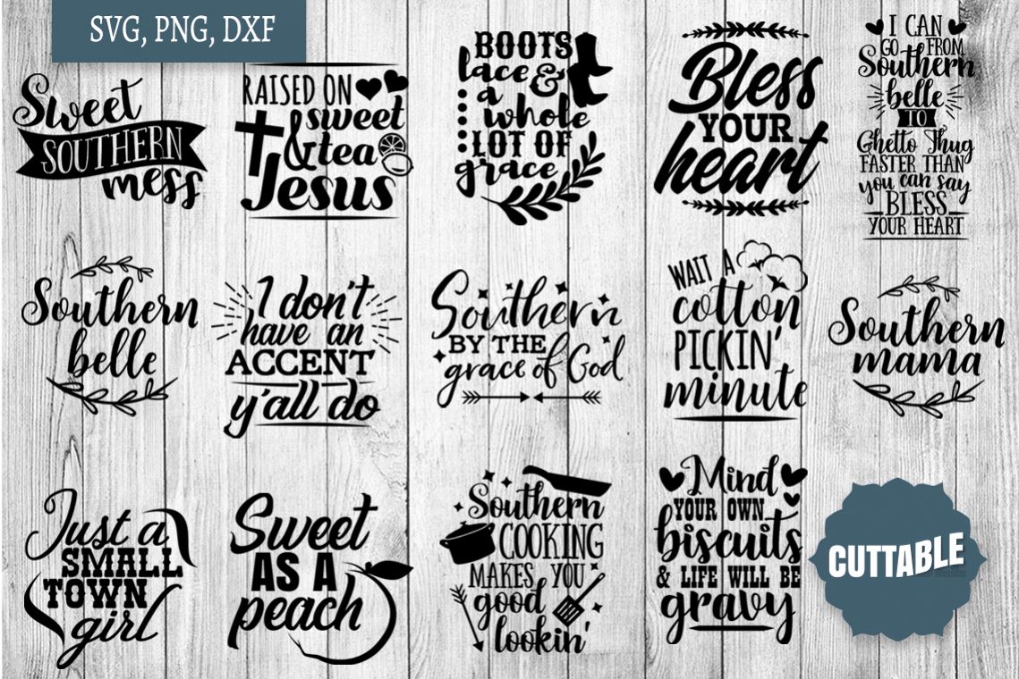 Download Southern cut file Bundle, Southern girl SVGs quotes