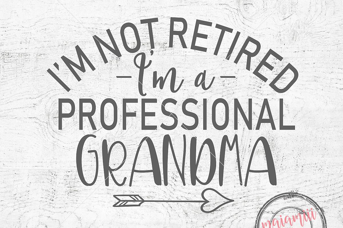 Download Grandma SVG File Grandmother Svg Funny Grandma SVG Funny Sayings SVG Cut File Svg Tshirt Design ...