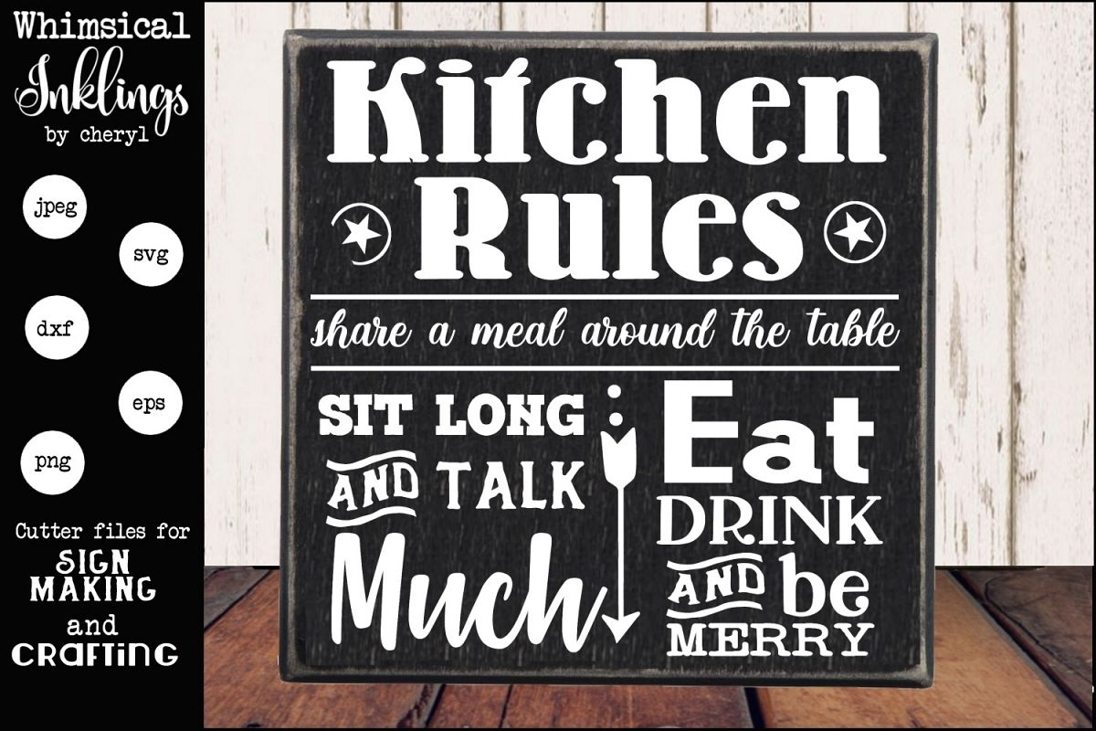 Sit Long Talk Much Kitchen Sign SVG example image 1