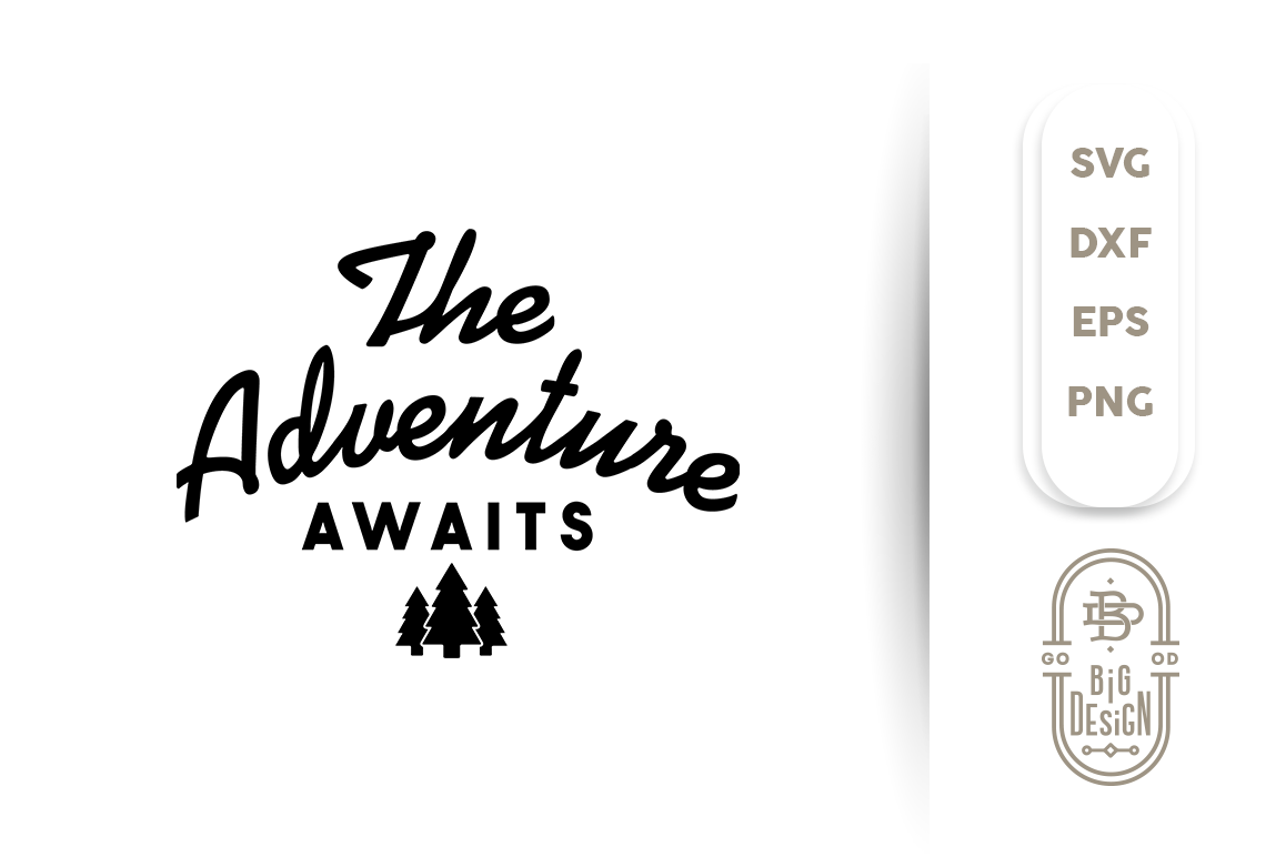 Free Free 347 Adventure Awaits Svg Mountain Svg Free SVG PNG EPS DXF File