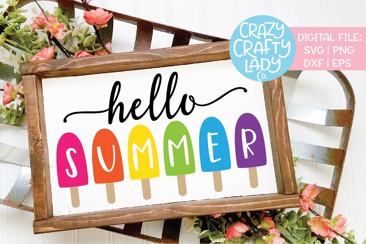 Download Hello Summer Popsicle SVG DXF EPS PNG Cut File (267777 ...