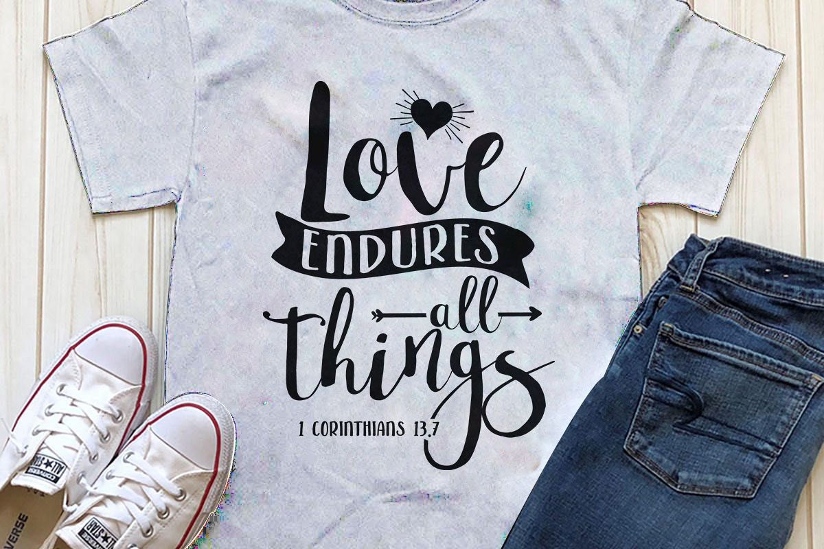 Love endures all things Printable example image 1