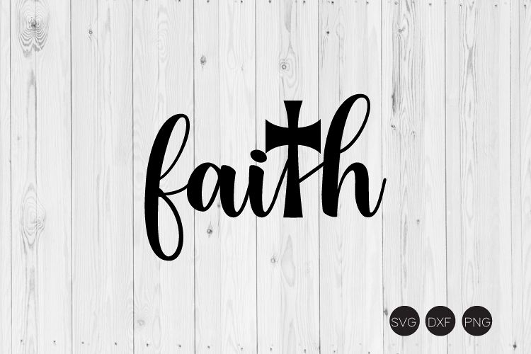 Free Free 114 Faith Cross Svg Free SVG PNG EPS DXF File
