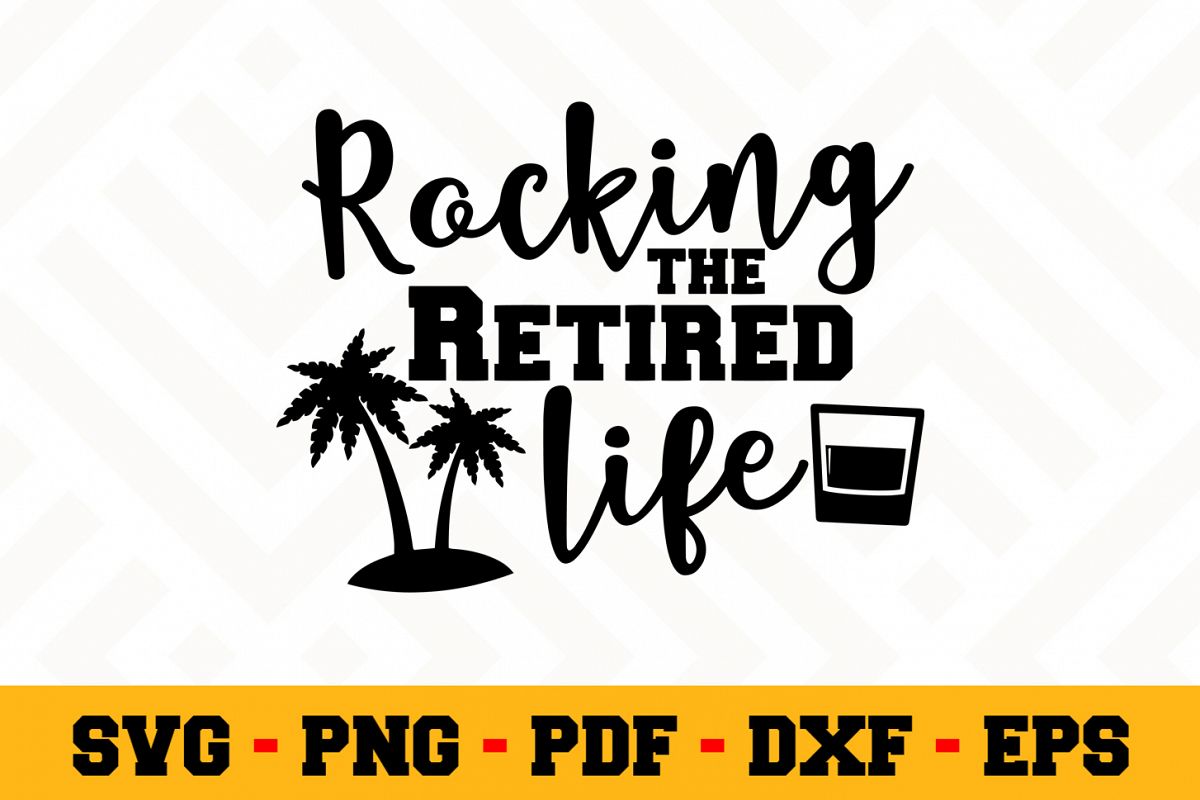 Retirement SVG Design n455 | Retired SVG Retirement Cut File example image 1