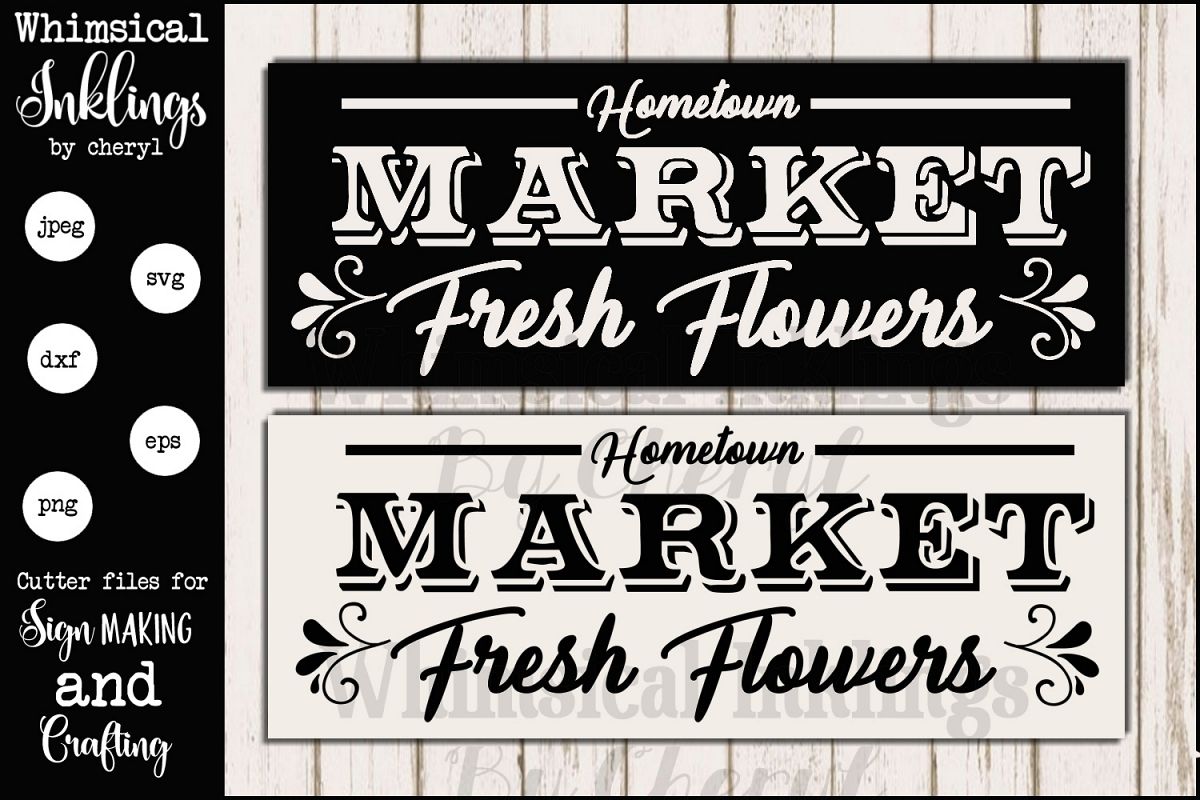 Download HomeTown Market Fresh Flowers SVG (111628) | SVGs | Design ...