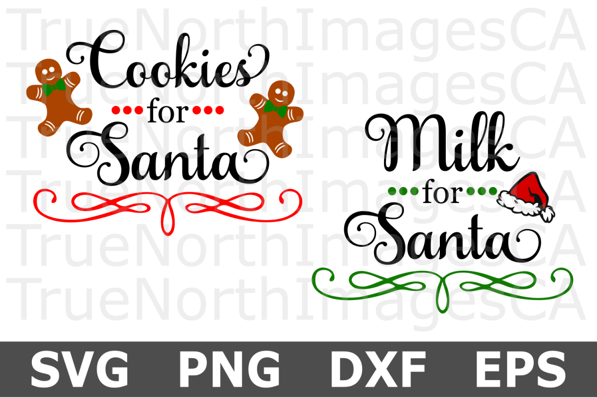 Milk and Cookies for Santa Two Christmas SVG Cut Files
