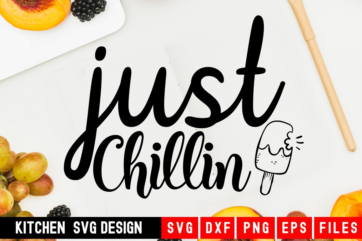 Just Chillin Svg|kitchen svg|kitchen towel svg example image 1