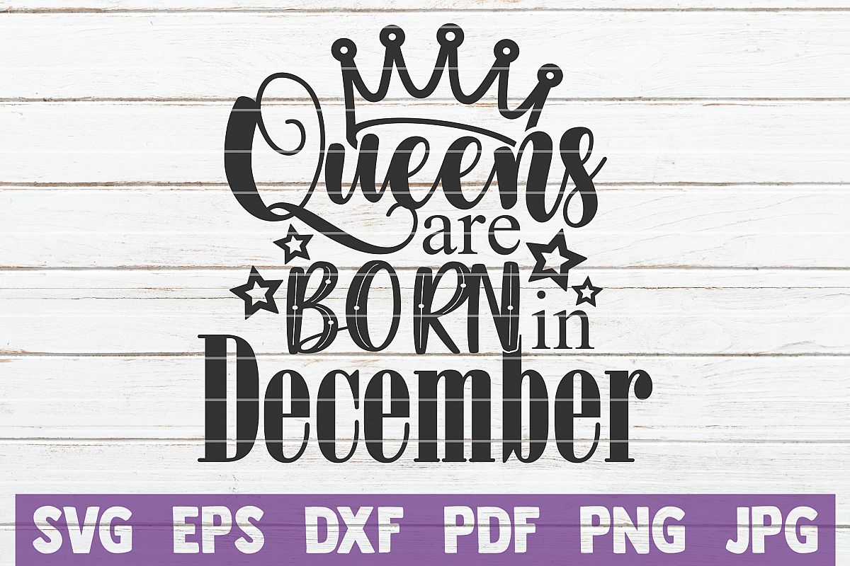 Queens Are Born In December example image 1
