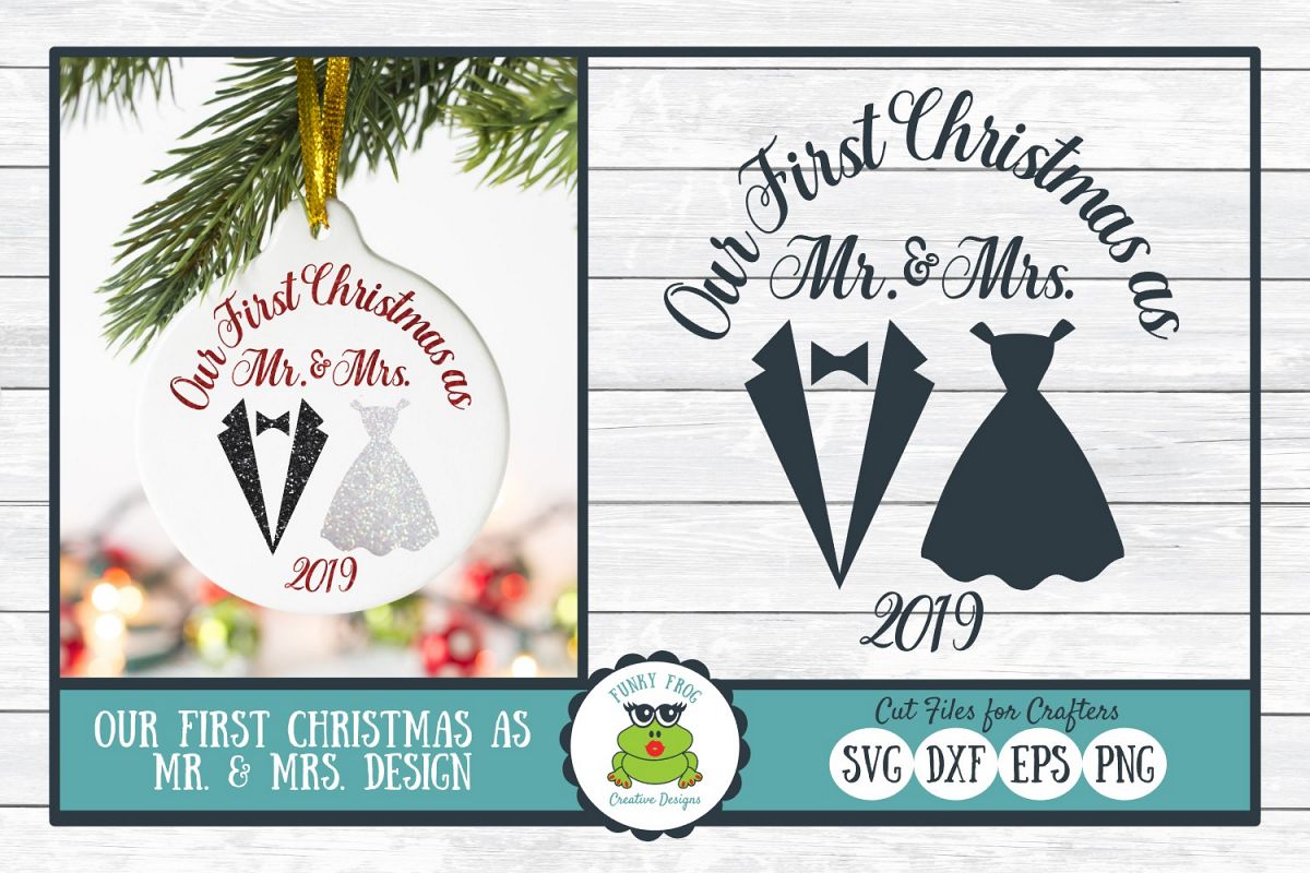 Our First Christmas as Mr. & Mrs., SVG Cut File for Crafters example image 1