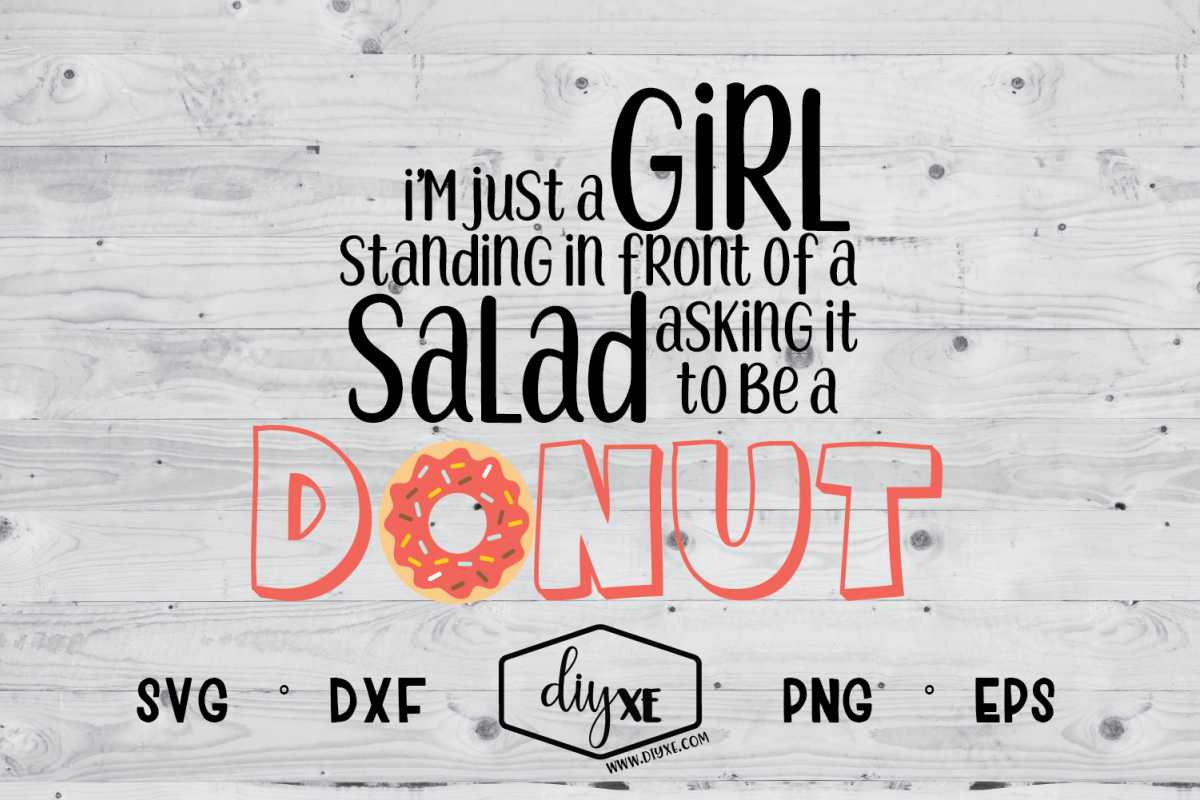 I'm Just A Girl Standing In Front Of A Salad example image 1