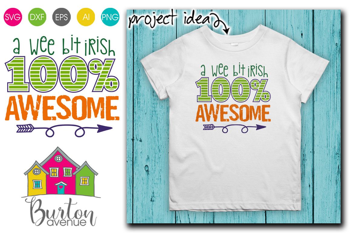 A Wee Bit Irish 100 Awesome St. Patrick's Day SVG example image 1