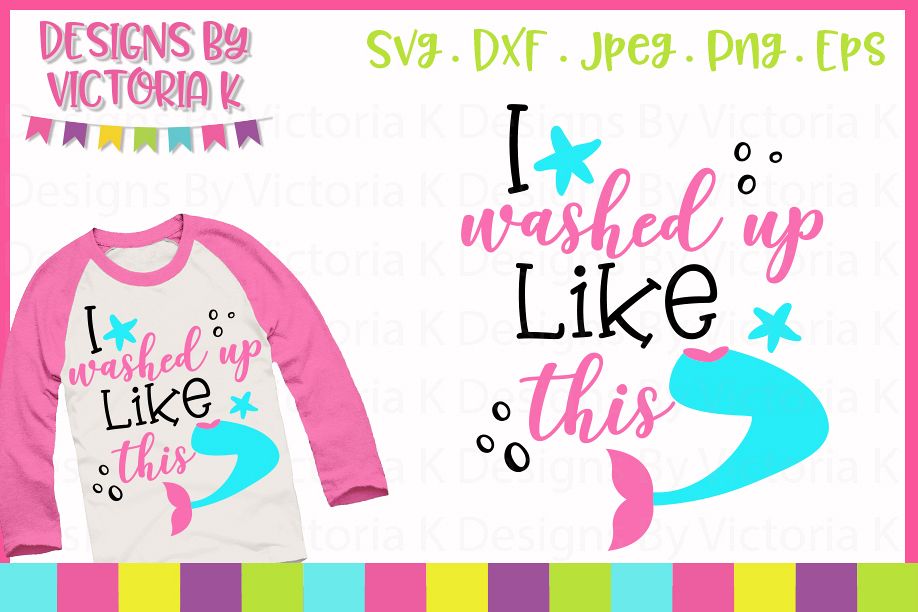 I washed up like this, Mermaid svg, SVG, DXF, EPS, PNG example image 1