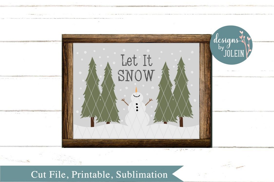 Let It Snow SVG, png, eps, sublimation, dxf, jpeg example image 1