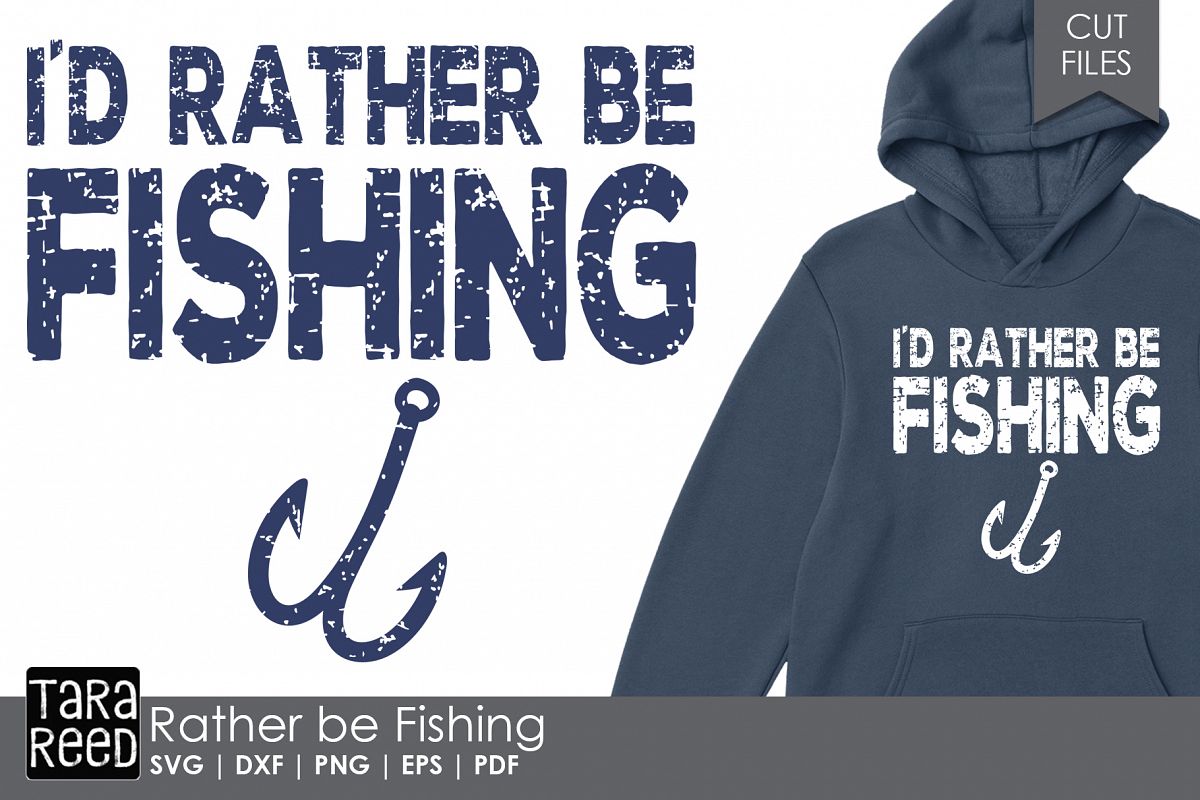 Free Free 118 I&#039;d Rather Be Fishing Svg Free SVG PNG EPS DXF File